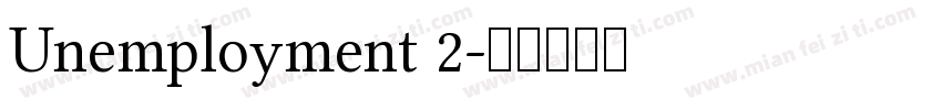 Unemployment 2字体转换